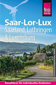Reisgids Saar-Lor-Lux (Dreiländereck Saarland, Lothringen, Luxemburg) | Reise Know-How Verlag