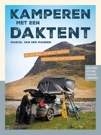 Campinggids - Reishandboek Kamperen met een daktent | Bert Loorbach Uitgeverij