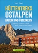 Wandelgids Hüttentreks Ostalpen | Bruckmann Verlag