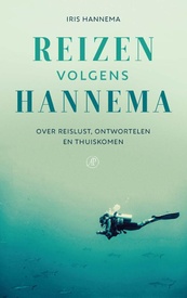 Reisverhaal Reizen volgens Hannema | Iris Hannema