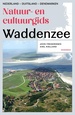 Reisgids Natuur- en cultuurgids Waddenzee | Uitgeverij Noordboek