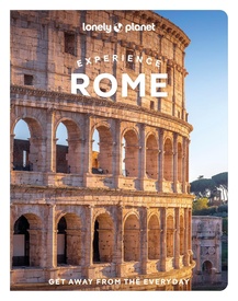Reisgids Experience Rome | Lonely Planet