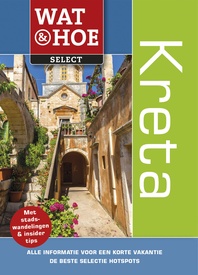 Reisgids Wat & Hoe Reisgids Kreta | Kosmos Uitgevers
