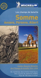 Reisgids Les champs de bataille Somme - Amiens, Peronne, Albert | Michelin