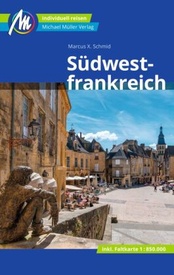 Reisgids Südwestfrankreich | Michael Müller Verlag