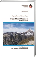 Berner Alpen Bietschhorn / Nesthorn / Aletschhorn