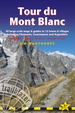 Wandelgids Tour Du Mont Blanc | Trailblazer Guides