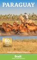 Reisgids Paraguay | Bradt Travel Guides