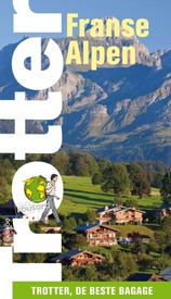 Reisgids Trotter Franse Alpen | Lannoo