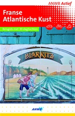 ANWB Actief wandelgids Franse Atlantische Kust / Frankrijk