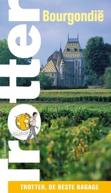 Reisgids Trotter Bourgondië - Bourgondie | Lannoo