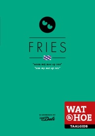 Woordenboek Wat & Hoe taalgids Fries | Kosmos Uitgevers