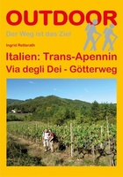 Trans-Apennin, Via degli Dei - Gotterweg - Godenweg