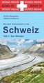 Campergids 50 Mit dem Wohnmobil in die Schweiz (Teil 1: Westschweiz) | WOMO verlag