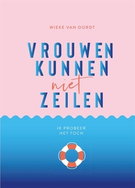 Watersport handboek Vrouwen kunnen niet zeilen | Hollandia