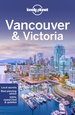 Reisgids City Guide Vancouver and Victoria | Lonely Planet