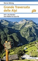 Grande Traversata delle Alpi Teil 1: Der Norden