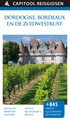 Reisgids Capitool Reisgidsen Dordogne, Bordeaux en de Zuidwestkust van Frankrijk | Unieboek