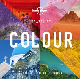 Reisinspiratieboek Travel by Colour | Lonely Planet