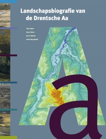 Reisgids Landschapsbiografie van de Drentsche Aa | van Gorcum