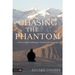 Reisverhaal Chasing The Phantom | Eduard Fischer