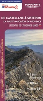 De Castellane à Sisteron - La Route Napoléon en Provence