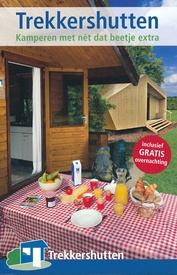 Trekkershuttengids Nederland 2014 | Stichting Trekkershutten