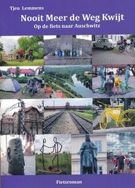 Reisverhaal Nooit meer de weg kwijt | Tjeu Lemmens