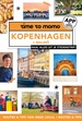 Reisgids time to momo Kopenhagen | Mo'Media | Momedia