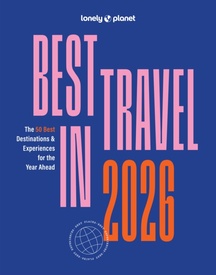 Reisinspiratieboek Best in Travel 2026 | Lonely Planet