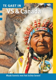 Reisgids Te gast in Verenigde Staten en Canada | Informatie Verre Reizen