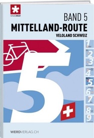 Fietsgids 05 Veloland Schweiz Mittelland-Route | Werd Verlag