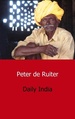 Reisverhaal Daily India | Peter de Ruiter