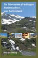 Wandelgids De 10 mooiste driedaagse huttentochten van Zwitserland | Anoda Publishing