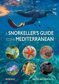 Duikgids Snorkellers Guide to the Mediterranean | Pelagic Publishing