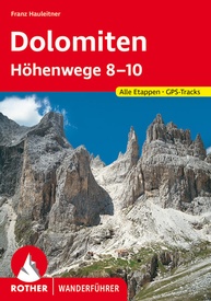 Wandelgids 8-10 Dolomiten-Höhenwege 8-10 (Dolomieten) | Rother Bergverlag