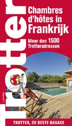 Bed en Breakfast Gids - Chambres d hotes in Frankrijk | Trotter Lannoo