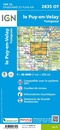 Wandelkaart - Topografische kaart 2835OT Le Puy-en-Velay | IGN - Institut Géographique National