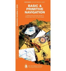 Survivalgids Basic & Primitive Navigation | Waterford Press