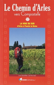 Wandelgids Chemin d'Arles vers Compostelle - La voie du Sud | Rando Editions