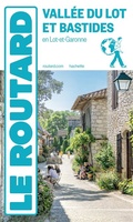 Vallée du Lot et Bastides en Lot-et-Garonne