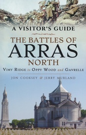 Reisgids The Battles of Arras - north | Pen and Sword publications