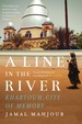 Reisverhaal A Line in the River | Jamal Mahjoub