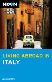 Reisgids - Emigratiegids Living Abroad Italy - Italie | Moon