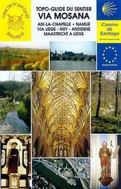 Wandelgids - Pelgrimsroute Via Mosana Vise - Namen (Santiago de Compostela - Sint Jacobsroute) | Grote Routepaden
