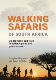 Reisgids - Natuurgids Walking Safaris in South Africa - Zuid Afrika | Struik Nature