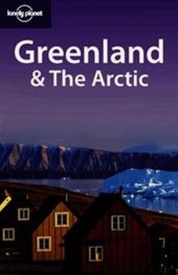 Opruiming - Reisgids Greenland & the Arctic | Lonely Planet