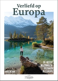 Reisinspiratieboek Verliefd op Europa | Kosmos Uitgevers