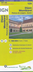 Fietskaart - Wegenkaart - landkaart 129 Dijon - Montbard | IGN - Institut Géographique National