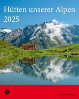 Hütten unserer Alpen 2025